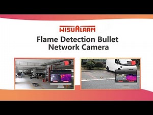 Flame Detection Bullet Network Camera 02 | Demonstration | Wisualarm
