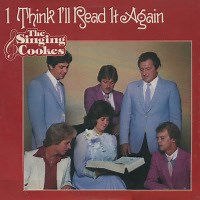 Don't Even Look Back by The Singing Cookes