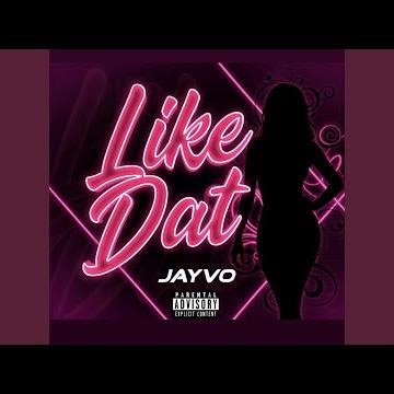 Like Dat