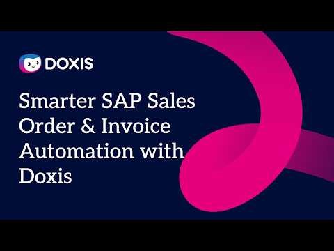 Smarter SAP Sales Order & Invoice Automation with Doxis