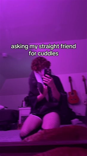 Asking My Straight Friend for Cuddles