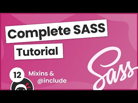 SASS Tutorial (build your own CSS library) #12 - Mixins