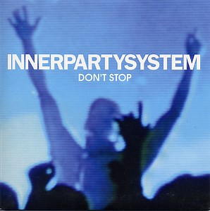 Innerpartysystem - Don't Stop