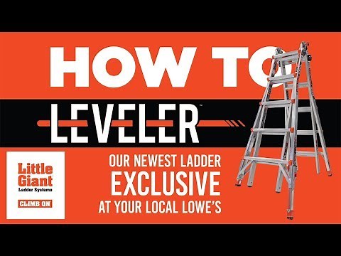 Little Giant Ladders | Leveler | How-To