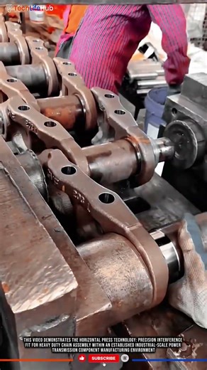Horizontal Press Technology: Precision Interference Fit for Heavy Duty Chain Assembly #techlifehub