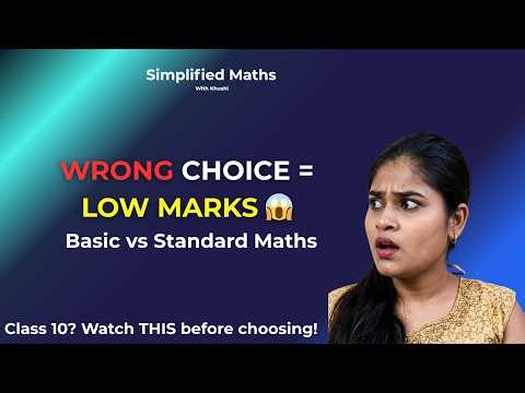 Basic vs Standard Maths Class 10 🔥 Which One Should You Choose? (Full Guide 2026)