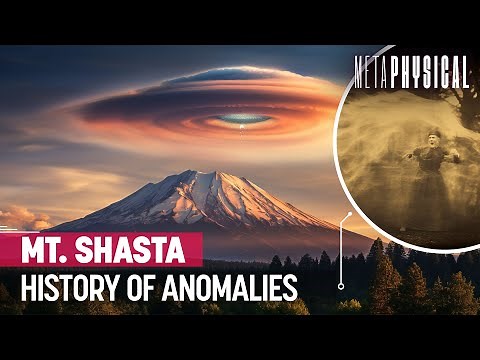 History of Anomalies on Mt. Shasta, Site of the Lemurian Secrets