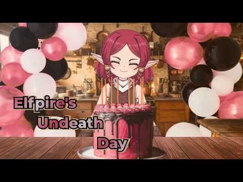Eva's Undeath Day Stream!