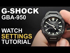 Gshock GBA-950 - Watch setting tutorial - Module 5737