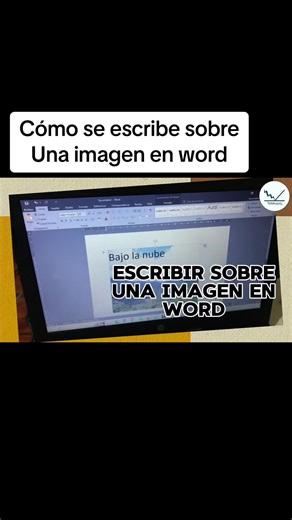 Cómo escribir sobre una imagen en Word fácil y rápido