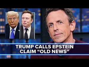 Trump Calls Elon's Epstein Allegations "Old News"