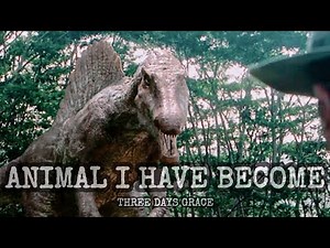 ANIMAL I HAVE BECOME LYRICS | Three Days Grace | Spinosaurus song