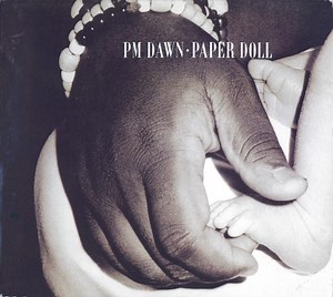 PM Dawn - Paper Doll
