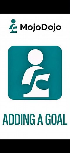 Mojo Dojo Music Teaching App - 'How to add goals'