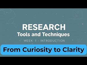 CourseMera | Research Tools and Techniques | Week 01 | From Steam Engines to DNA: Intro to Research