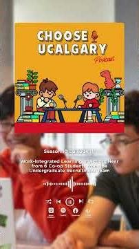 New Choose UCalgary Podcast Episode