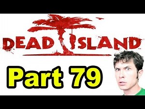 Dead Island - JOSEPH AND JIN - Part 79