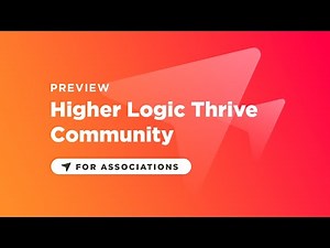Higher Logic Thrive Community Product Overview