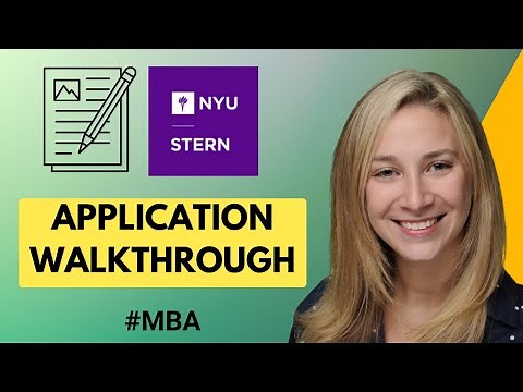 How to Fill Out NYU Stern MBA Application | Best Practices for Writing a Compelling NYU Application