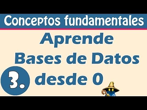 Bases de datos - Conceptos fundamentales