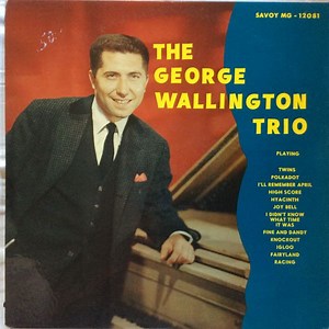 The George Wallington Trio - George Wallington