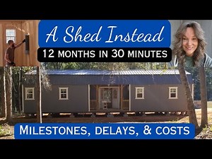 Shed to House ~ 1 Year Anniversary, A Look Back