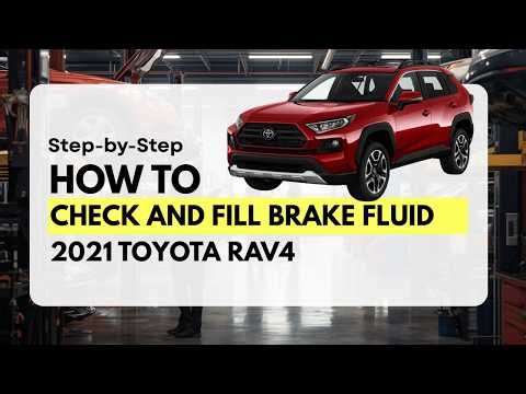 DIY How to Check & Fill Brake Fluid 2021 Toyota Rav4