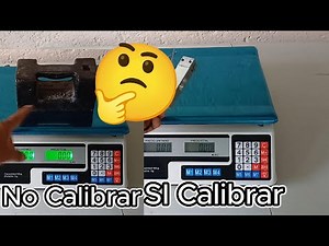 Bascula Donde Si Calibrar y No Calibrar | ¡Ve esto! | Te Puede Ayudar a Evitar Errores.