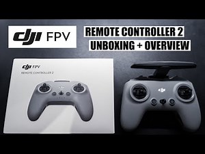 DJI FPV Remote Controller 2 Unboxing + Overview