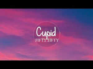 FIFTY FIFTY - Cupid sped up (Lyrics) Twin Version - [ 1 HOUR ]
