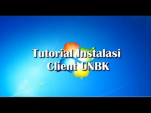 Tutorial Instalasi Konfigurasi Client UNBK 2017