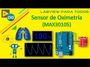 Oximeter with LabVIEW and Arduino // MAX30105 Oximetry Sensor