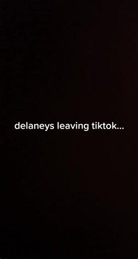 Delaney's Emotional Goodbye from TikTok