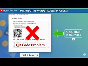 Microsoft Reward Redeem QR code Problem ka Solution #microsoftrewardsnewupdate #microsoftrewards