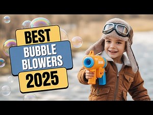 5 Best Bubble Blowers 2025 – Must-Have for Kids, Events & Backyard Fun!