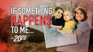 Watch 20/20 Season 43 Episode 4 If Something Happens To Me... Online
