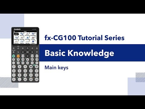 fx-CG100 | Basic Knowledge – Main Keys