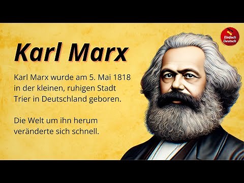 Karl Marx | Eine Geschichte auf Deutsch für Deutschlernende | Einfach Deutsch lernen