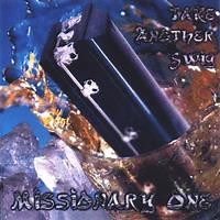 Missionary One - Take Another Swig