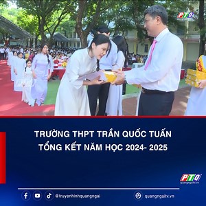 Chiều nay (28/5), Trường THPT Trần Quốc Tuấn tổ chức Lễ tổng kết năm học 2024-2025. Dự lễ có Trưởng Ban Tuyên giáo và Dân vận Tỉnh ủy Võ Thanh An. #truyenhinhbaoquangngai #truyenhinhquangngai #quangngai #PTQ | Truyền hình Quảng Ngãi