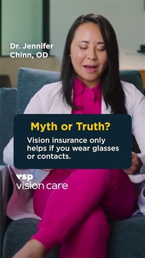 Myth or Truth: Vision Insurance Is Only for Glasses or Contacts