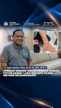 Wrist Laceration Patient Undergoes Microsurgical Reconstruction After Near-Amputation