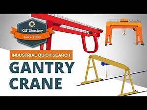 Gantry Crane: The Complete Guide
