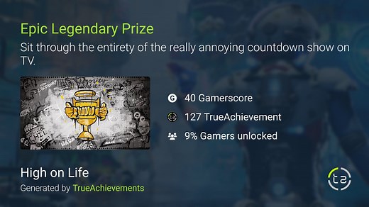 Epic Legendary Prize achievement in High On Life