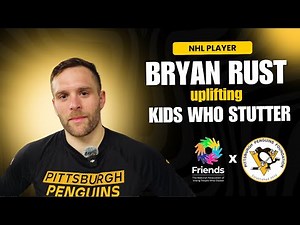 NHL's Bryan Rust Uplifts Kids Who Stutter | Friends & The Pens