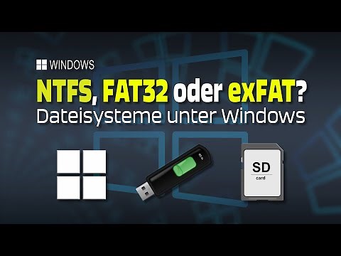 NTFS FAT32 und exFAT - So unterscheiden sich diese Windows Dateisysteme