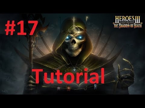 HoMM3 - Tutorial - Expert - SoD - Returning to Bracada #17