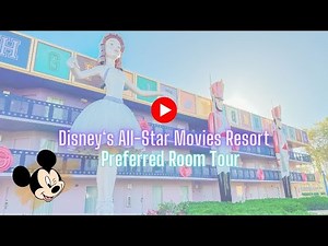Disney’s All-Star Movies Resort & Preferred Room Tour