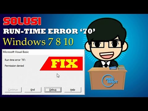 SOLUSI RUNTIME ERROR 70 VB6 | Windows7 8 10 - FIX