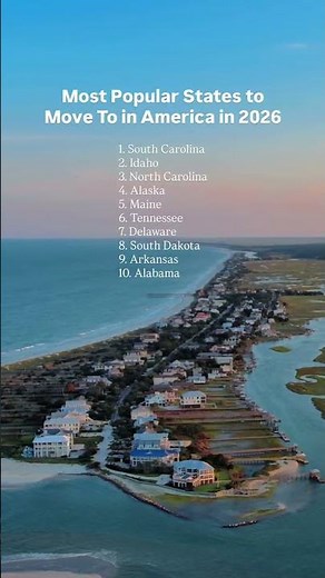 Here are the Most Popular States to Move to in America in 2026 Based on the highest inbound to